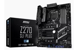 Материнська плата MSI Z270 SLI PLUS - Фото